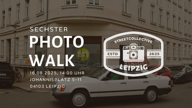 Sechster Photo Walk
