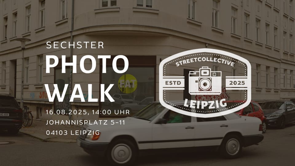 Sechster Photo Walk